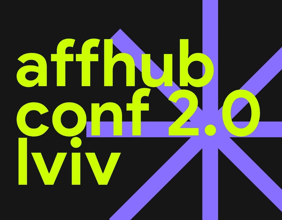 Affhub conf 2.0 Lviv